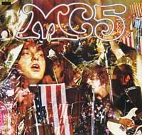 MC5 - Kick Out The Jams 