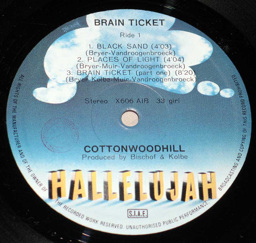 Close up of record's label BRAINTICKET - Cottonwoodhill Gatefold Cover 12" Vinyl LP Side One