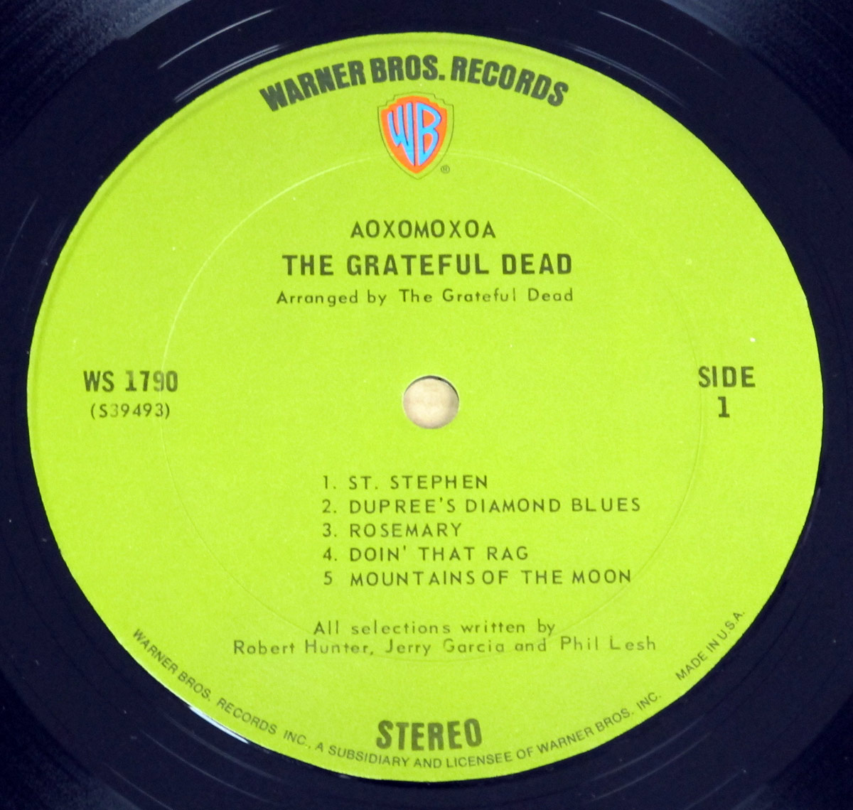 "Aoxomoxoa" Record Label Details: Green Colour Label Warner Bros Records WS 1790, S39 493 , Made in U.S.A. 