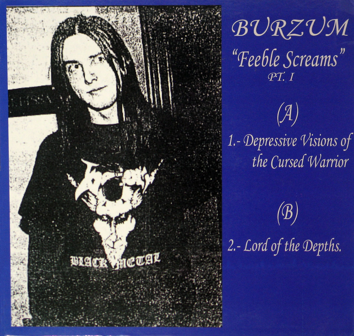 High Resolution Photo #11 Burzum Feeble Screams