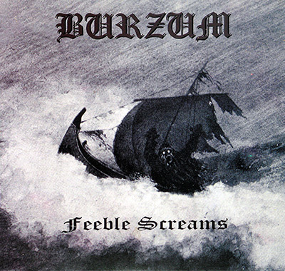 BURZUM - Feeble Screams / Depressive Visions of Cursed Warrior  album front cover vinyl record