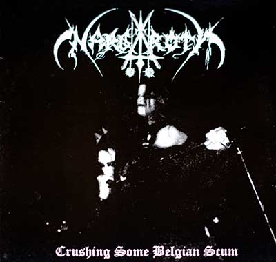 Thumbnail Of  NARGAROTH - Crushing Some Belgian Scum 12" Vinyl LP album front cover