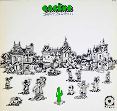  CACTUS - One Way or Another ( France )  3 12" LP