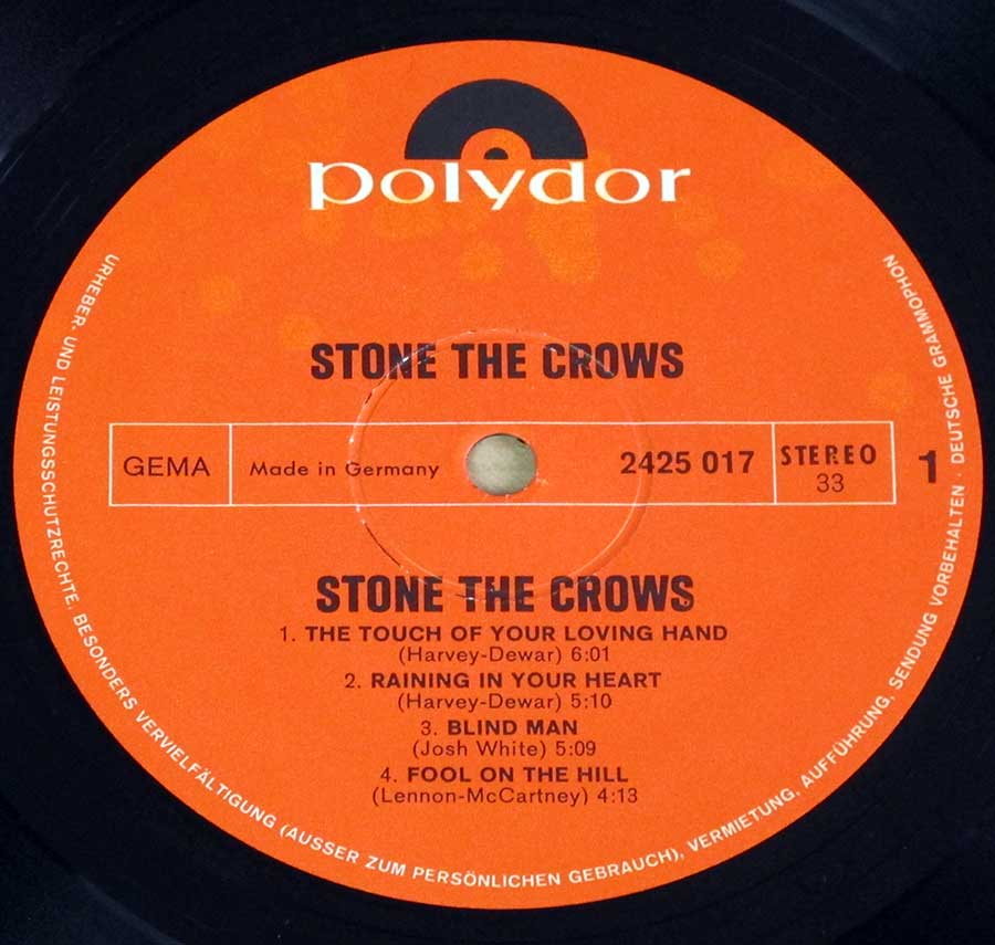 Close up of record's label STONE THE CROWS  - Self-Titled Gatefold Album Cover Side One