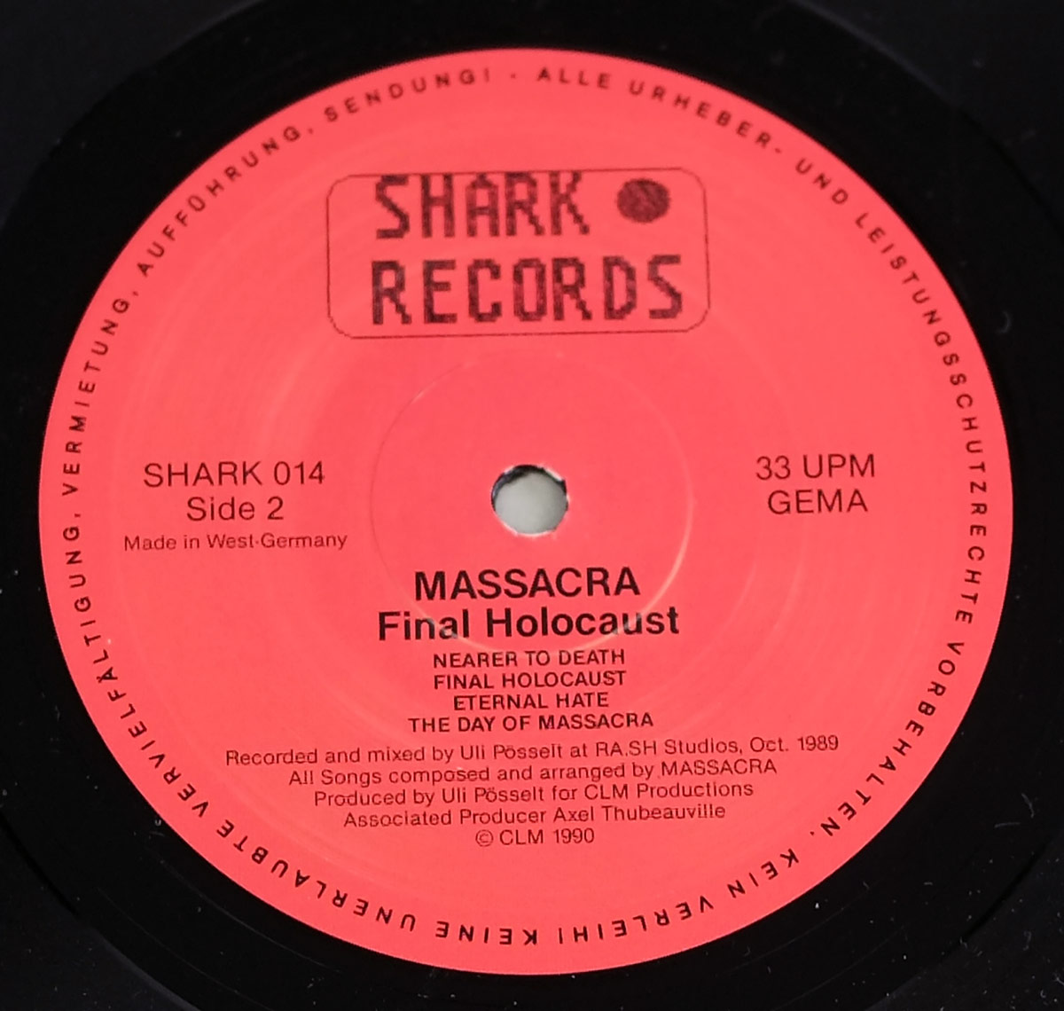 Side Two Close up of record's label MASSACRA - Final Holocaust Shark Records 12" LP Vinyl Album