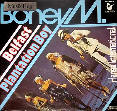 BONEY M - Belfast / Plantation Boy 