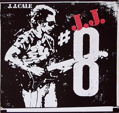 J.J. Cale - 8 Eight album front cover vinyl record