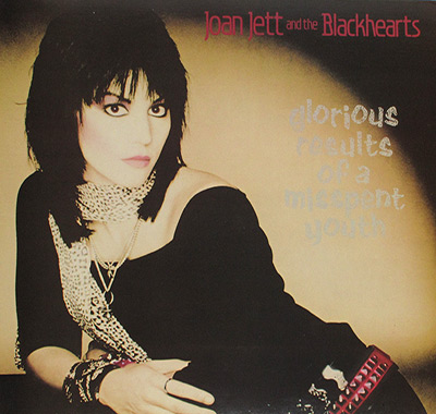 JOAN JETT - Glorious Results of a Mispent Youth  album front cover vinyl record