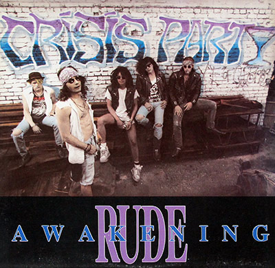 CRISIS PARTY - Rude Awakening album front cover vinyl lp album https://vinyl-records.nl