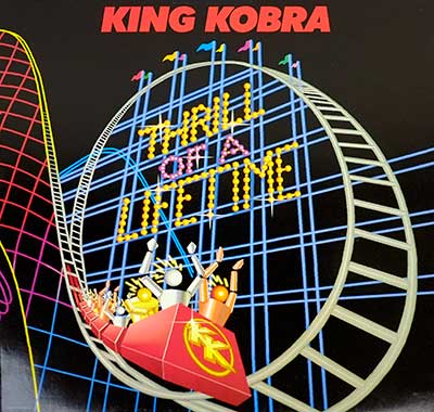 Thumbnail of KING KOBRA - Thrill Of A Lifetime ( Germany ) 12" LP album front cover