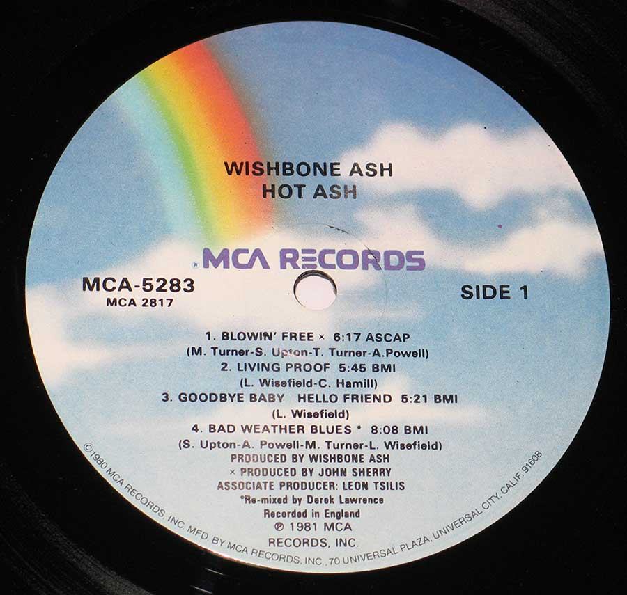 "Hot Ash Live" Record Label Details: Rainbow colours MCA Records MCA-5283 , MCA 2817 ℗ 1981 MCA Records Inc, Sound Copyright 