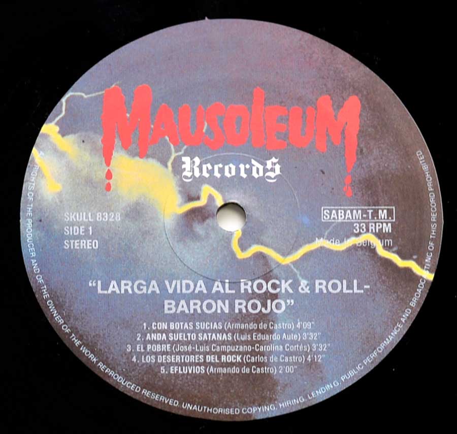 Close up of record's label BARON ROJO - Larga Vida Al Rock & Roll Side One