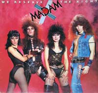 MADAM X - We Reserve The Right