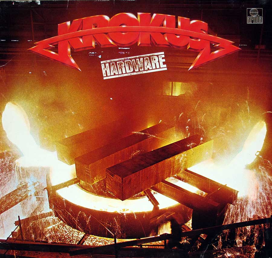 KROKUS - Hardware Incl Custom Inner Sleeve Holland Import 12" LP Vinyl Album front cover https://vinyl-records.nl