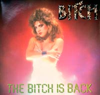 Bitch The Bitch is Back