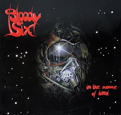 Thumbnail of BLOODY SIX - In The Name Of Blood 12" Vinyl LP Album front cover