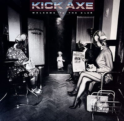 Thumbnail Of  KICK AXE - Welcome To The Club album front cover