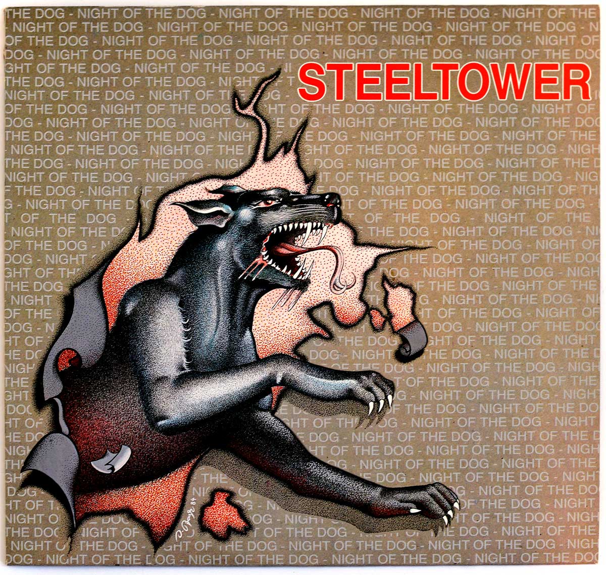Album cover for Steeltower’s Night of the Dog featuring a snarling black dog breaking through a wall, surrounded by flames and jagged shapes, with the background displaying repeating text “NIGHT OF THE DOG” and the band name “STEELTOWER” in bold red letters.