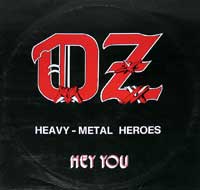 THE OZ - Heavy Metal Heroes - Hey You