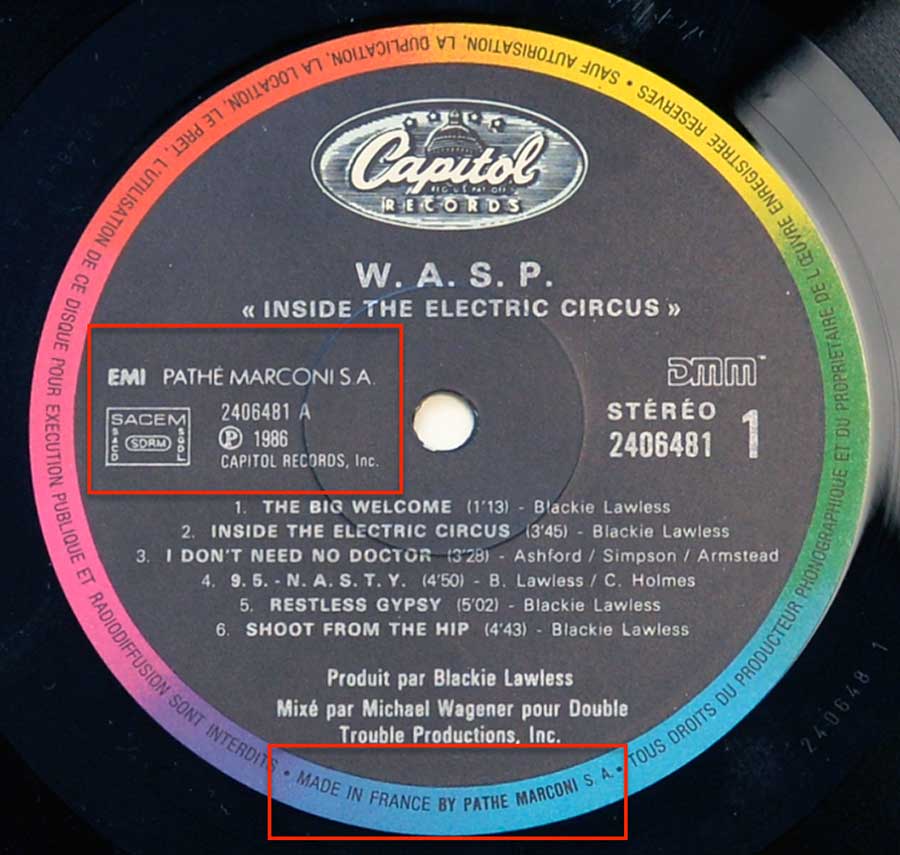 Close up of "Inside the Electric Circu" Record Label Details: Description  Capitol Records – 2406481, DMM, Made in France by Pathe Marconi 