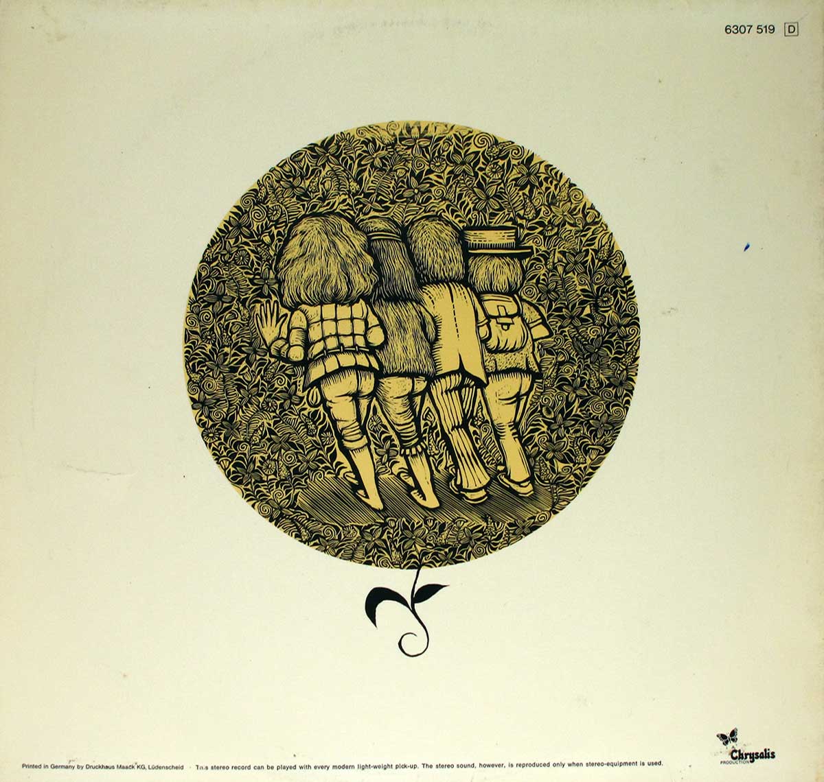 Back cover of Jethro Tull's 1969 'Stand Up' LP German edition. Centered is a circular illustration depicting the backs of the four band members walking arm-in-arm into a dense, ornate forest of golden leaves. Each figure is wearing period-style clothing, with the leftmost character raising his hand as if waving goodbye. The image is surrounded by a cream-colored background with minimal text. The catalog number 6307 519 and a D for Germany appear in the upper right. At the bottom, Chrysalis Records logo and manufacturing credits are printed, along with a stylized black plant stem extending from the circular artwork.