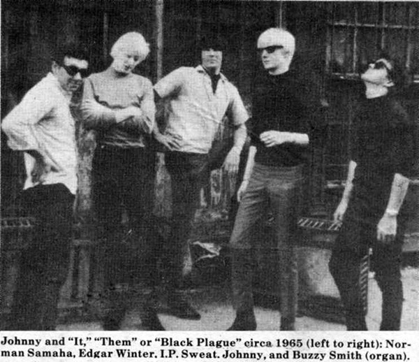 Photo of Johnny Winter and It, Them, or Black Plague around 1965 (left to right): Norman Samaha, Edgar Winter, Isaac "Ikey" Payton  Sweat, Johnny and Buzz Smith (organ) 
