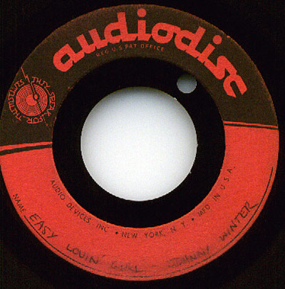 audiodisc acetate recording of Easy Lovin Girl by Johnny Winter produced by Audio Devices Inc. New York N.Y. Made in U.S.A.