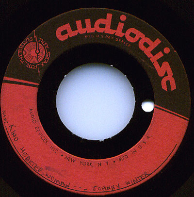 audiodisc acetate recording of Kind Hearted Woman by Johnny Winter produced by Audio Devices Inc. New York N.Y. Made in U.S.A.