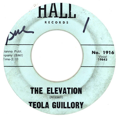 Vinyl record label for Teola Guillory's song 'The Elevation,' released on Hall Records, catalog number 1916. The label includes the songwriter's name (Mizzell) and lists Tianna Publishing Company (BMI) with a track duration of 2:10.