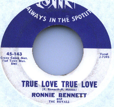 Vinyl record label for 'True Love True Love' by Ronnie Bennett and The Royals on Jin Records, catalog number J-7395.