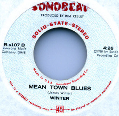 r-s107b johnny winter mean town blues sonobeat records label from 1968 produced by rim kelley solid state stereo edition with johnny winter credit