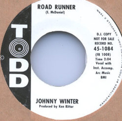 record label of Road Runner by Johnny Winter released by Todd Records as a DJ copy not for sale