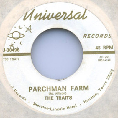 The Traits Parchman Farm 45 RPM Universal Records vinyl record featuring label information including U-30496 and TSB 128419, recorded in Houston, Texas.