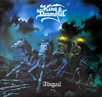 King Diamond - Abigail 