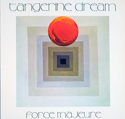 TANGERINE DREAM - Force Majeure (German and USA Releases)  album front cover vinyl record