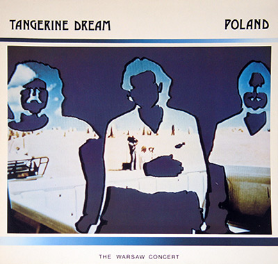 TANGERINE DREAM - Poland The Warsaw Concert album front cover vinyl record