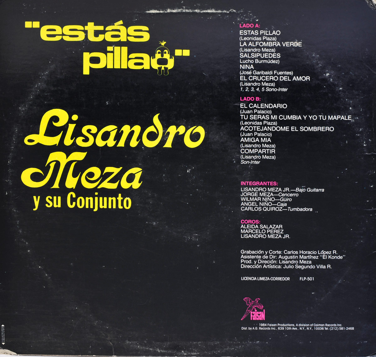 Back cover of 'Estás Pillao' by Lisandro Meza. The background is black with yellow and white typography. The album title 'Estás Pillao' appears in bold yellow text at the top, accompanied by a small illustrated character. Below, 'Lisandro Meza y su Conjunto' is written in elegant cursive. The tracklist for both sides is displayed in white, along with musician credits, production details, and the Faisan Records logo in pink at the bottom.