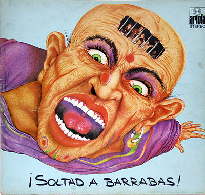 BARRABÁS - Soltad a Barrabas album front cover vinyl record