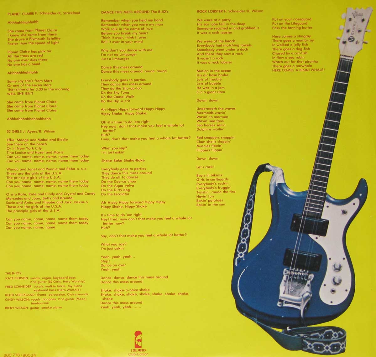 Back cover of The B-52’s self-titled debut album (German release). The design features a vibrant yellow background filled with printed song lyrics in red text for tracks including 'Planet Claire,' '52 Girls,' 'Dance This Mess Around,' and 'Rock Lobster.' To the right, a metallic blue Mosrite-style electric guitar with a white pickguard and a patterned black-and-white strap leans diagonally across the frame. At the bottom center, the Island Records palm logo and catalog number '200 776 / 98534' are printed in red, confirming this German pressing.