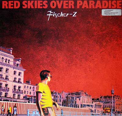 Thumbnail of FISCHER-Z - Red Skies over Paradise 12" Vinyl LP Album front cover