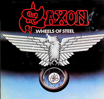 SAXON - Wheels of Steel (Multiple International Versions)  album front cover vinyl record