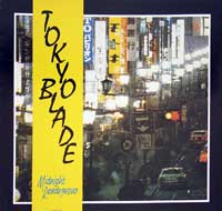 TOKYO BLADE - Midnight Rendez Vous