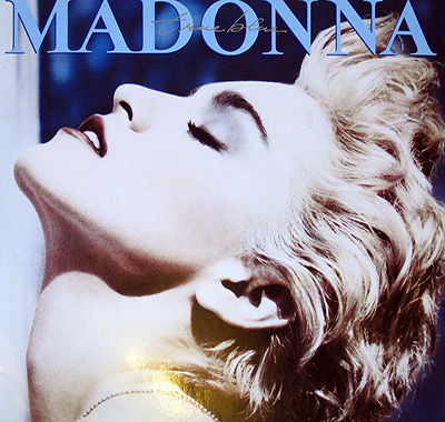 MADONNA - True Blue  album front cover vinyl record