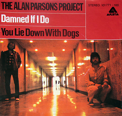 ALAN PARSONS PROJECT - Damned If I Do b/w You Lie Down With Dogs album front cover vinyl record