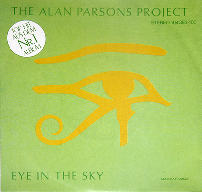 ALAN PARSONS PROJECT - Eye In The Sky b/w Mammagamma  album front cover vinyl record