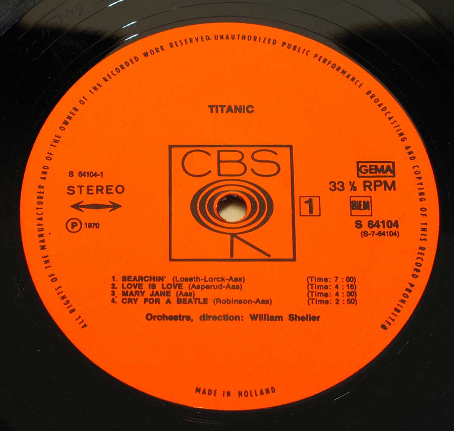 "Titianic" CBS Walking Eye Logo around Center Hole Record Label Details: CBS S 64104 ℗ 1970 Sound Copyright 