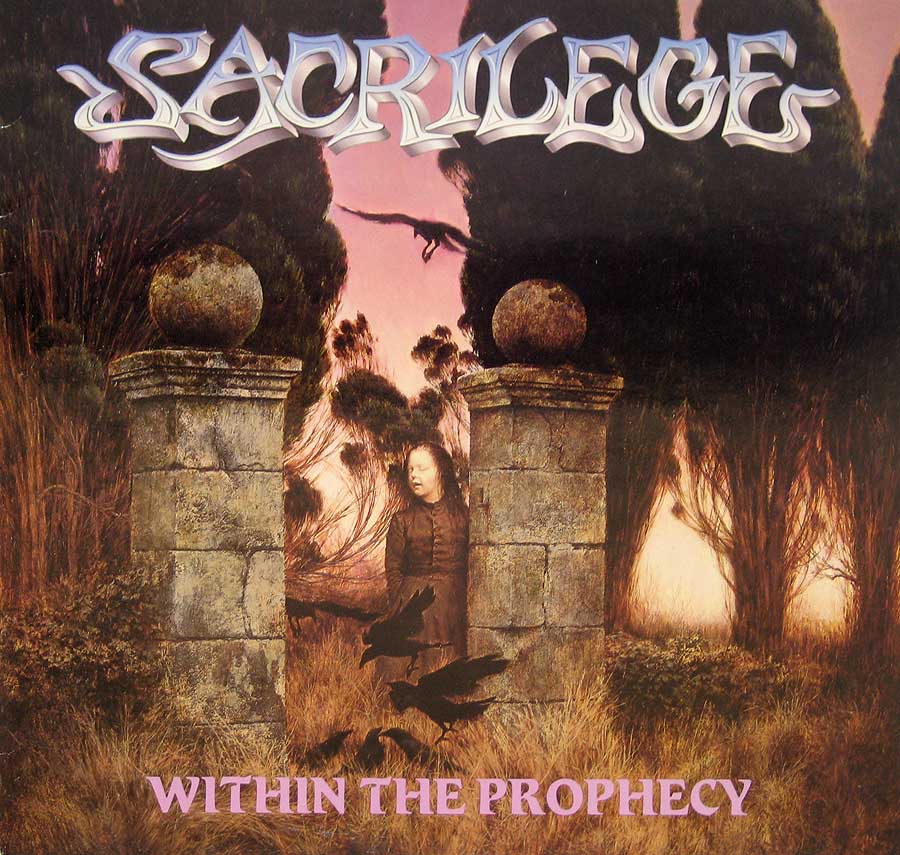 Front Cover Photo Of SACRILEGE - Within the Prophecy