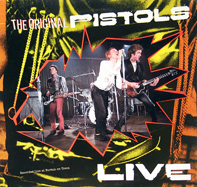 SEX PISTOLS - The Original Pistols Live Burton on Trent  album front cover vinyl record