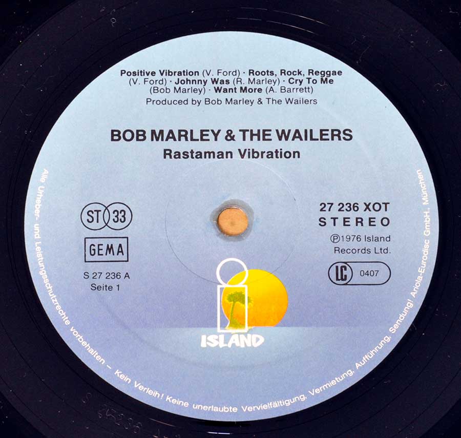 "Rastaman Vibration" Record Label Details: Island Records 27 236 XOT   ℗ 1976 Island Records Sound Copyright 