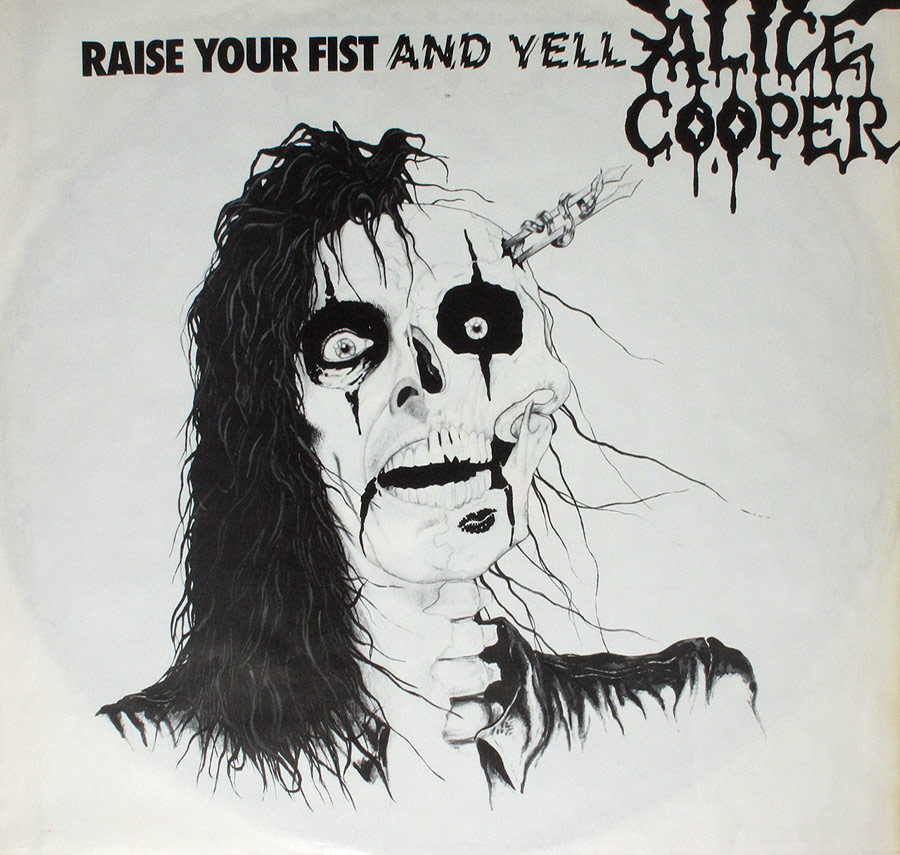 ALICE COOPER - Raise Your Fist And Yell 12" LP Vinyl Album
 custom inner sleeve